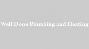 Well Done Plumbing & Heating